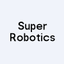 SuperRobotics Holdings Limited