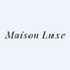 Maison Luxe, Inc.
